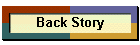 Back Story